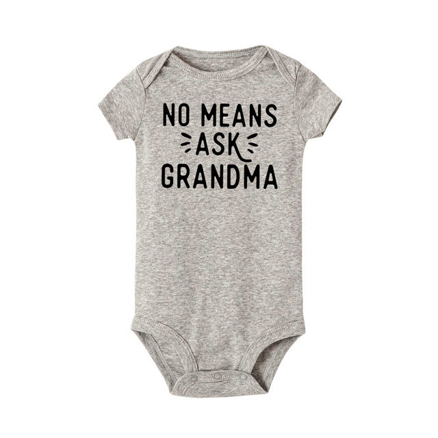 No Means Ask Grandma Baby Onesie Short Sleeve
