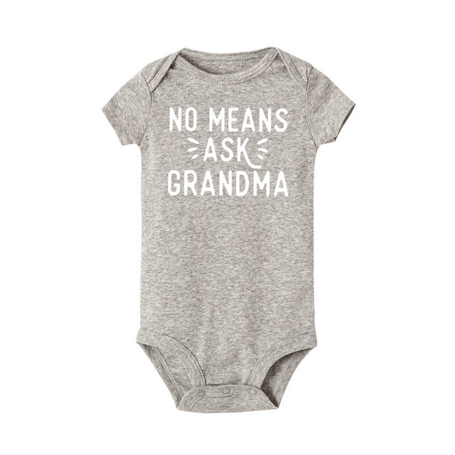 No Means Ask Grandma Baby Onesie Short Sleeve