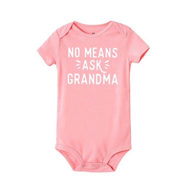 No Means Ask Grandma Baby Onesie Short Sleeve
