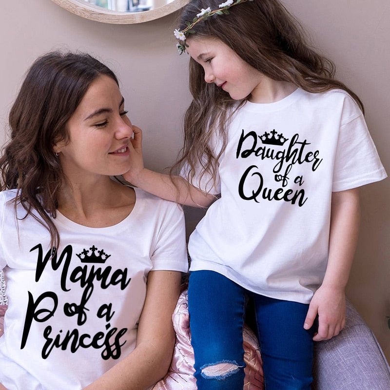 Mama of a Princess Daughter of a Queen Tee