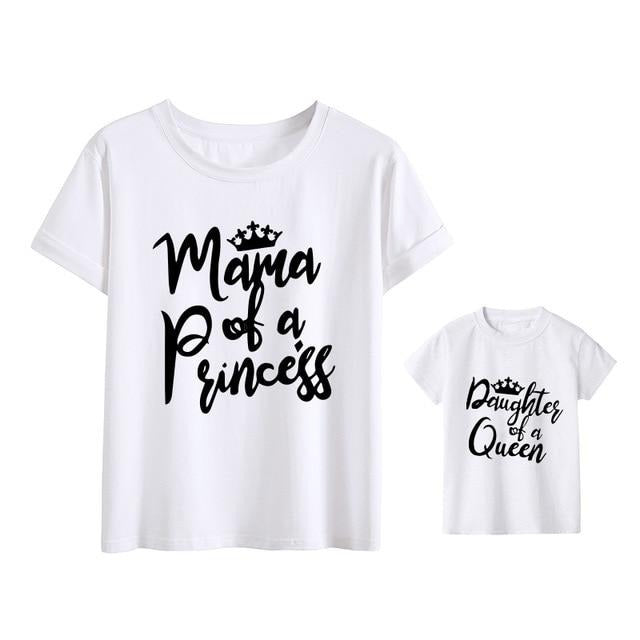 Mama of a Princess Daughter of a Queen Tee